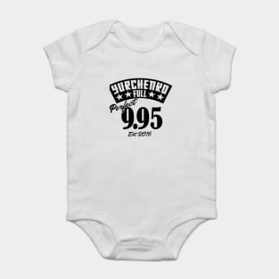Perfect 9.95 Baby Bodysuit